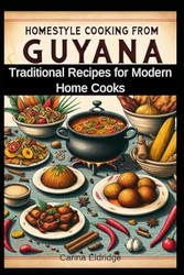 Homestyle Cooking from Guyana