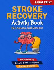 Stroke Recovery Activity Book