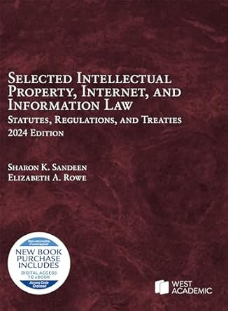 Selected Intellectual Property Internet and Information Law
