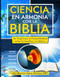 Ciencia en Armonia con la Biblia