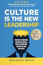 Culture Is The New Leadership