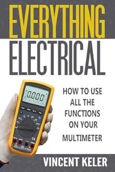 Everything Electrical How To Use All The Functions On Your