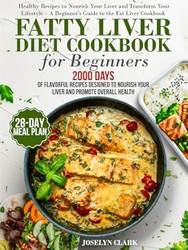 Fatty Liver Diet Cookbook