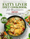 Fatty Liver Diet Cookbook
