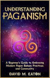 UNDERSTANDING PAGANISM