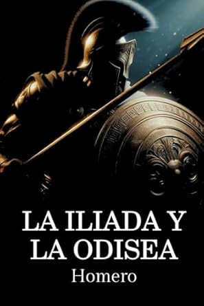 La Iliada y La Odisea