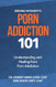Porn Addiction 101