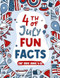 4th of July Fun Facts