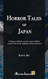Horror Tales of Japan