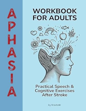Aphasia Workbook for Adults