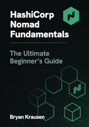 HashiCorp Nomad Fundamentals