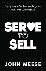 Serve to Sell