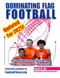 Dominating Flag Football