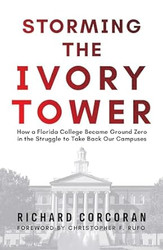 Storming the Ivory Tower