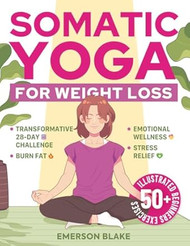 Somatic Yoga for Weight Loss