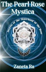 The Pearl Rose Mystica