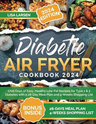 Diabetic Air Fryer Cookbook 2024
