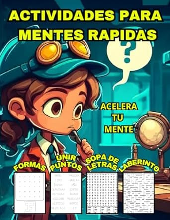 ACTIVIDADES PARA MENTES RAPIDAS
