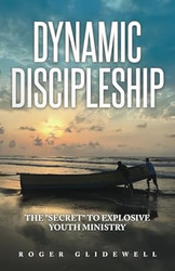Dynamic Discipleship