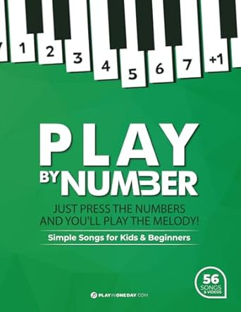 Play by Number. Simple Songs for Kids and Beginners + videos