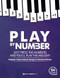 Play by Number. Popular International Songs & Classical Pieces +