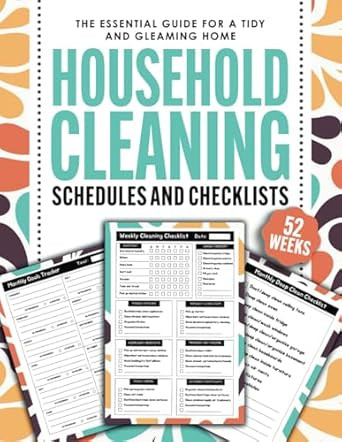 Household Cleaning Schedules and Checklists
