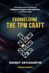 Evangelizing the TPM Craft