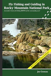 Fly Fishing and Guiding in Rocky Mountain National Park