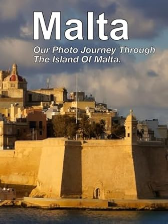 Malta: Our Photo Journey Through The Island Of Malta