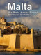 Malta: Our Photo Journey Through The Island Of Malta