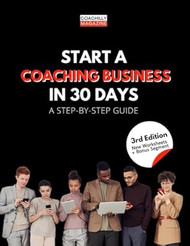 Start A Coaching Business In 30 Days