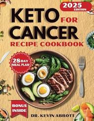 Keto for Cancer Recipes Cookbook