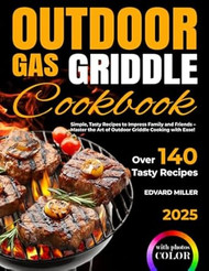 Outdoor Gas Griddle Cookbook