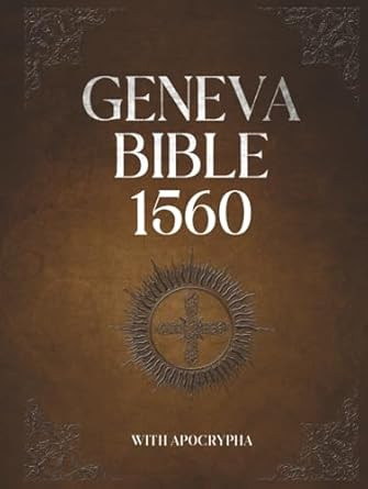 Geneva Bible 1560 With Apocrypha