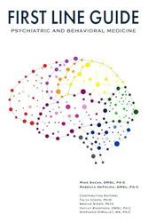 First Line Guide Psychiatric and Behavioral Medicine