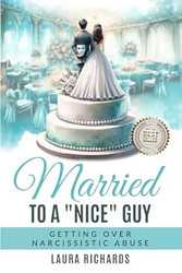 Married To A "Nice" Guy