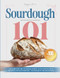 Sourdough 101 Discard Recipes Cookbook