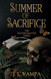 Summer of Sacrifice