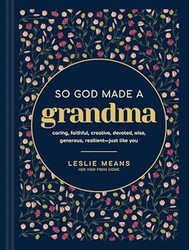 So God Made a Grandma