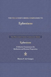 The Preacher's Greek Companion to Ephesians