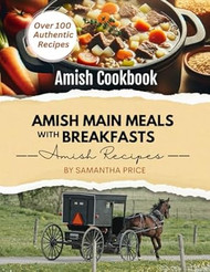 Amish Main Meals with Breakfasts