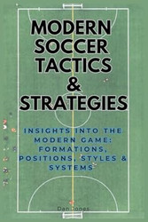 Modern Soccer Tactics & Strategy