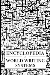 Encyclopedia of World Writing Systems