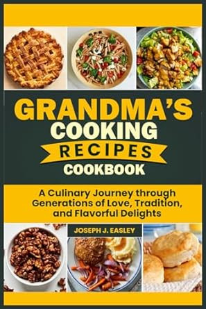 GRANDMAS COOKING RECIPES COOKBOOK