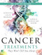 Cancer Treatments They Won't Tell You About