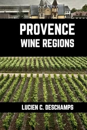 Provence Wine Regions