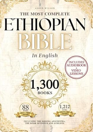 The Complete Ethiopian Bible W/ Missing Apocrypha Book of