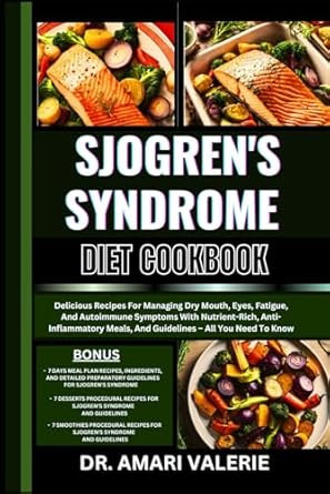 SJOGREN'S SYNDROME DIET COOKBOOK