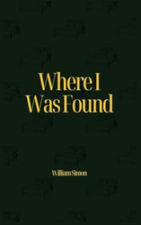 Where I Was Found