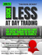 How To Suck Less At Day Trading
